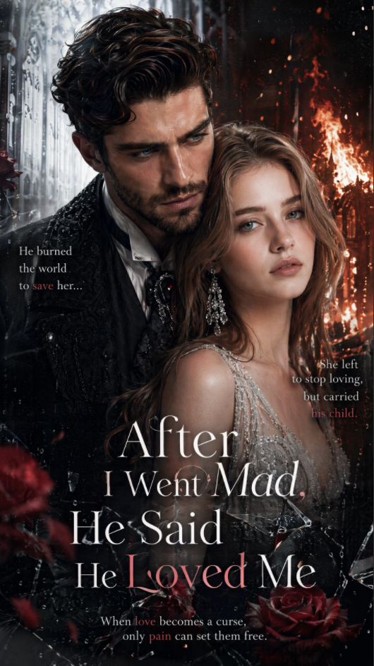 Póster de After I Went Mad,He Said He Loved Me